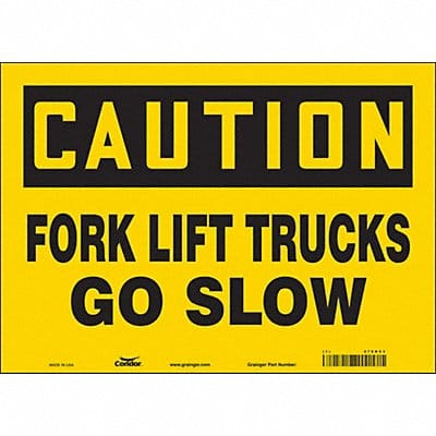 Safety Sign 10 inx14 in Vinyl