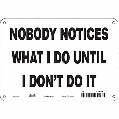 Safety Sign 10 in x 14 in Polyethylene