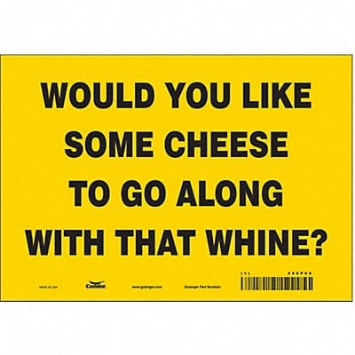 Safety Sign 7 in x 10 in Vinyl