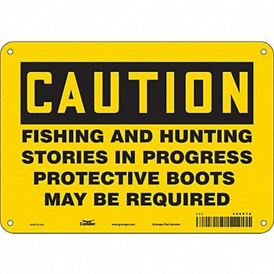 Safety Sign 7 in x 10 in Polyethylene