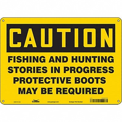 Safety Sign 10 in x 14 in Polyethylene