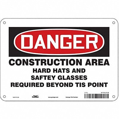Safety Sign 7 inx10 in Polyethylene