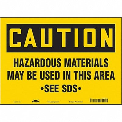 Safety Sign 10 in x 14 in Vinyl