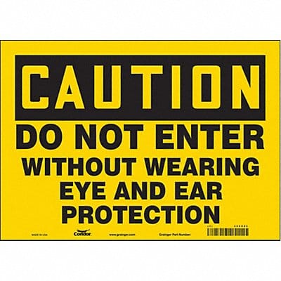 Safety Sign 10 in x 14 in Vinyl