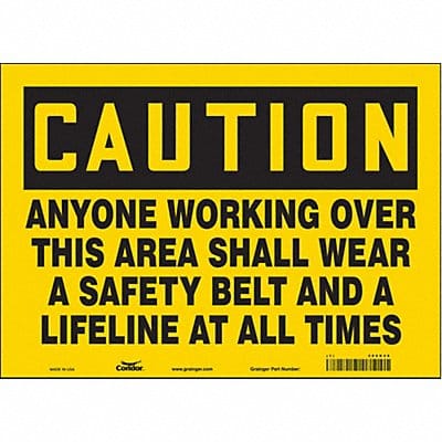 Safety Sign 10 in x 14 in Vinyl
