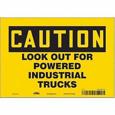 Safety Sign 7 in x 10 in Vinyl