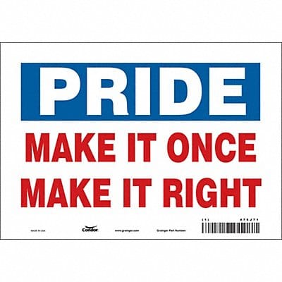 K0196 Safety Sign 7 inx10 in Vinyl