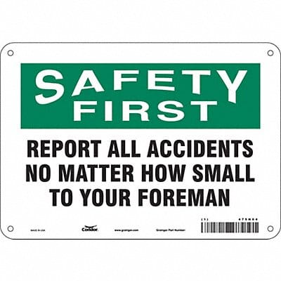 J7028 Safety Sign 7 inx10 in Polyethylene