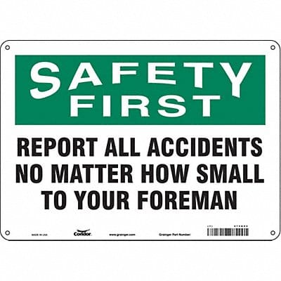 J7028 Safety Sign 10 in x 14 in Polyethylene