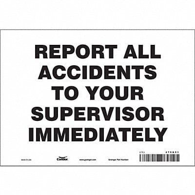 K0134 Safety Sign 7 inx10 in Vinyl