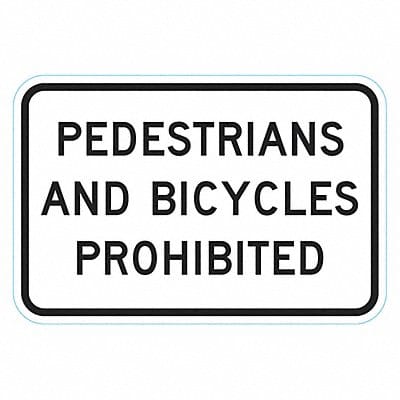 Pedestrians and Bicycles Prohibited Sign