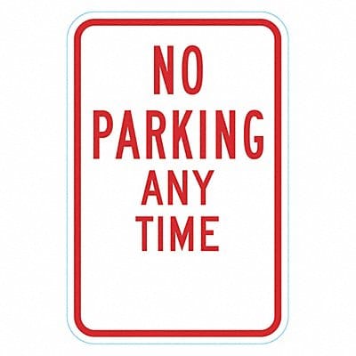 No Parking Any Time Sign 18 x 12