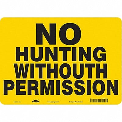 Safety Sign 10 in x 14 in Vinyl