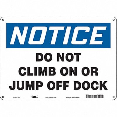 J7869 Safety Sign 10 inx14 in Polyethylene