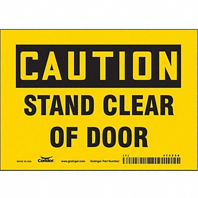 Safety Sign 5 in x 7 in Vinyl