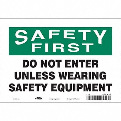 Safety Sign 7 inx10 in Vinyl
