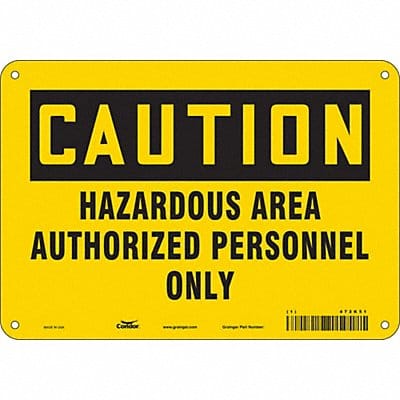 Safety Sign 7 inx10 in Polyethylene