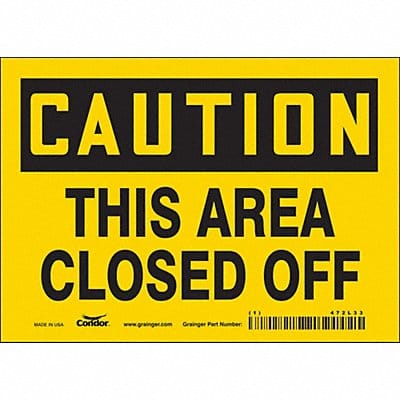 Safety Sign 5 in x 7 in Vinyl