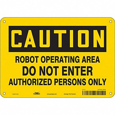 Safety Sign 7 inx10 in Polyethylene