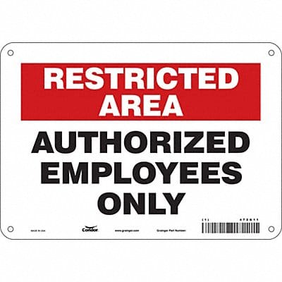 J7024 Safety Sign 7 inx10 in Polyethylene