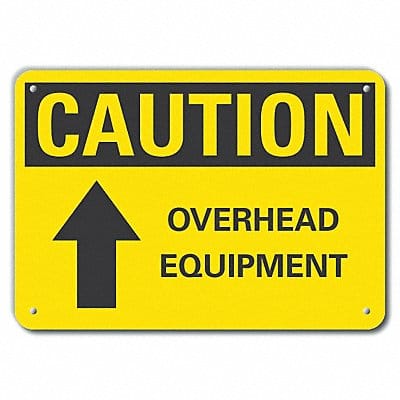 Caution Sign 7 in x 10 in Aluminum