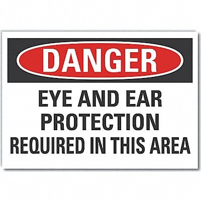 Eye  Ear Danger Lbl 7x10in Polyester