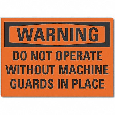Machine Guards Warning RflctLbl 10x14in