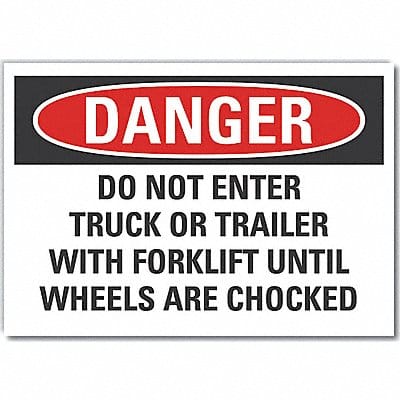 Chock Whls Danger Lbl 7x10in Polyester