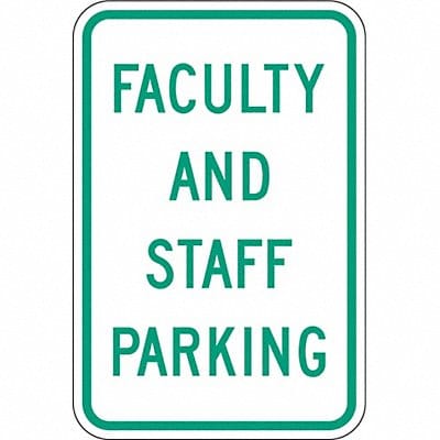 Faculty  Staff Parking Sign 18 x 12