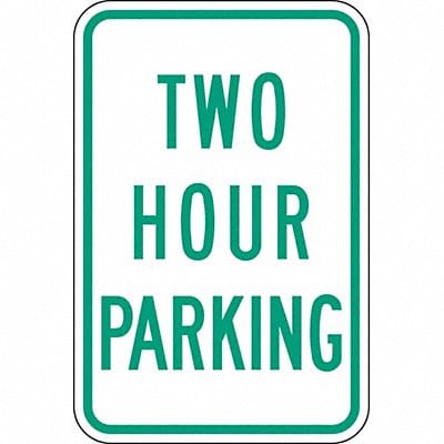 Two Hour Parking Parking Sign 18 x 12
