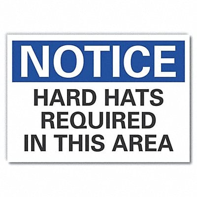 Hard Hat Notice Label 5inx7in Polyester