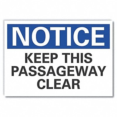 Keep Clear Notice Lbl 10x14in Polyester