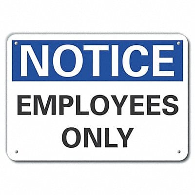 Notice Sign 7 in x 10 in Aluminum
