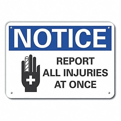 Notice Sign 7 in x 10 in Aluminum