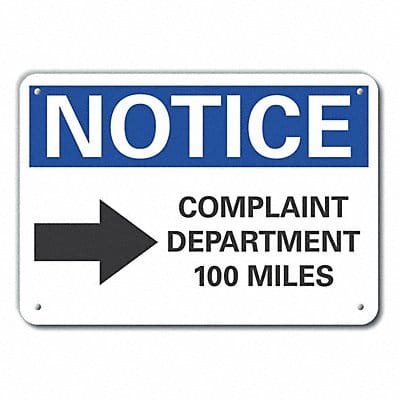 Rflctv Humor Notice Sign 7x10in Aluminum