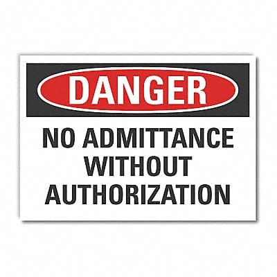 No Admittance DangerLbl 10x14in Polyest