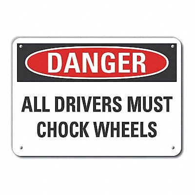 Chock Wheels Danger Sign 10inx14in Alum