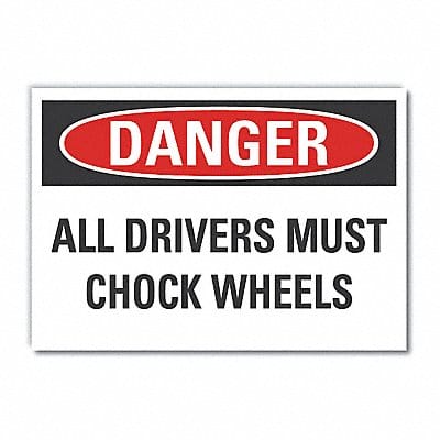 Chock Whls Danger Lbl 10x14in Polyester