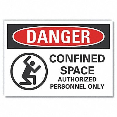 Confined Space Danger Lbl 7x10in Polyest