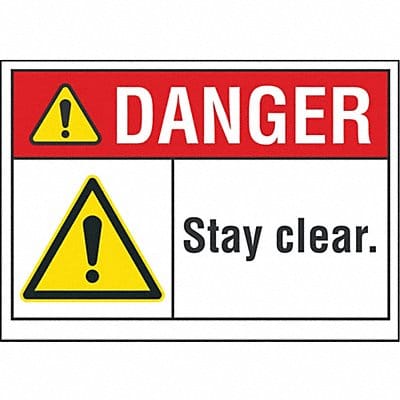 Stay Clear Danger Lbl 7inx10in Polyester