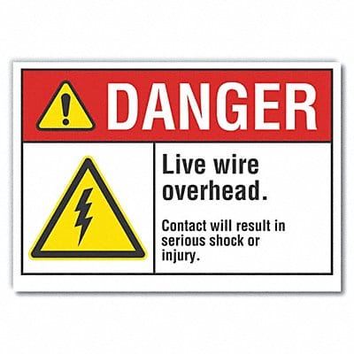 Live Wire Danger Lbl 5inx7in Polyester