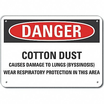 Cotton Dust Danger Sign 7x10in Plastic