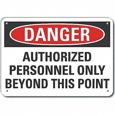 Auth Person Danger Sign 10x14in Plastic