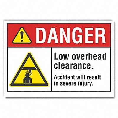 Low Clearance Danger Lbl 7x10in Polyest