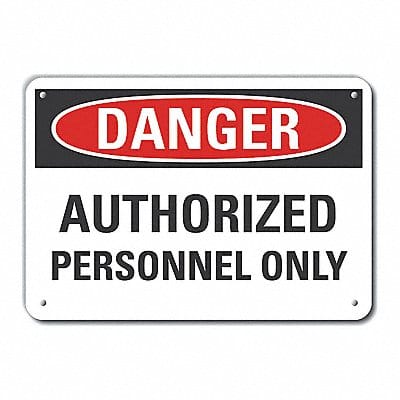 Auth Person Danger Sign 7inx10in Plastic