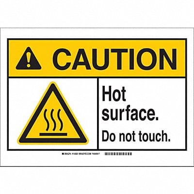 Caution Sign 3-1/2 Hx5 W Hot Surface